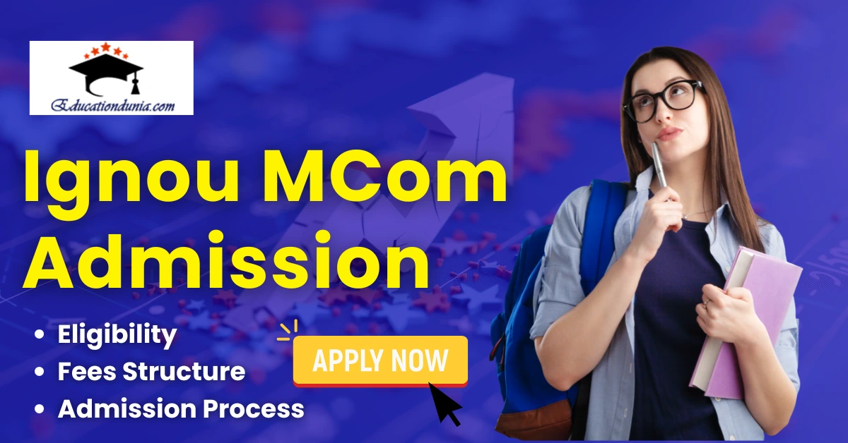 Ignou MCom Admission