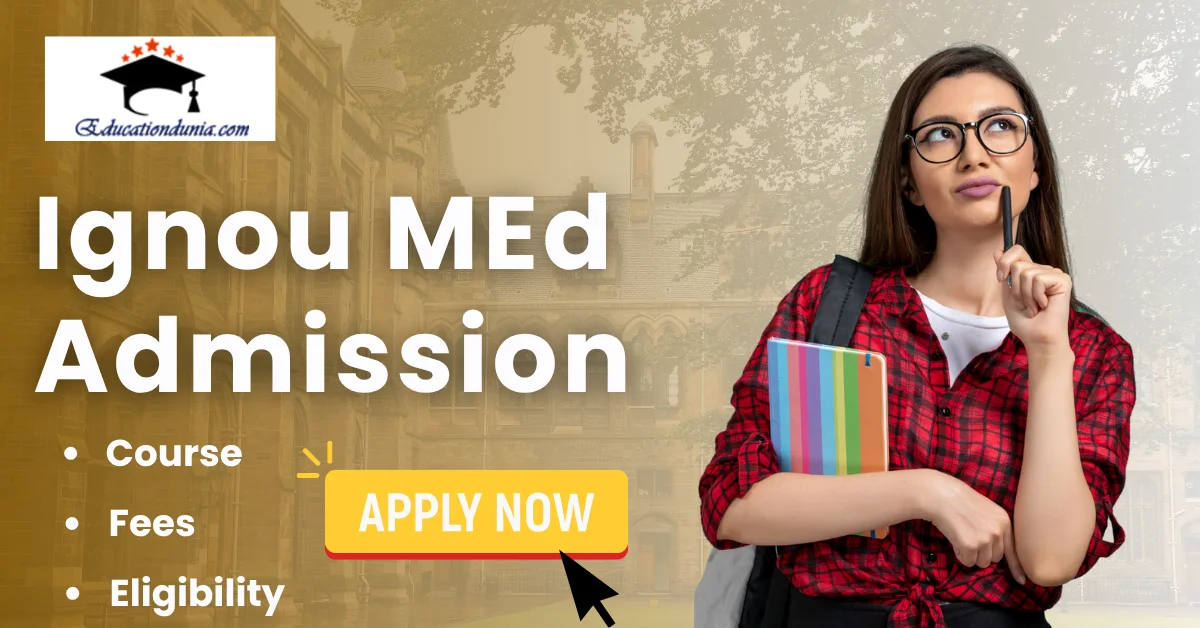 Ignou MEd Admission