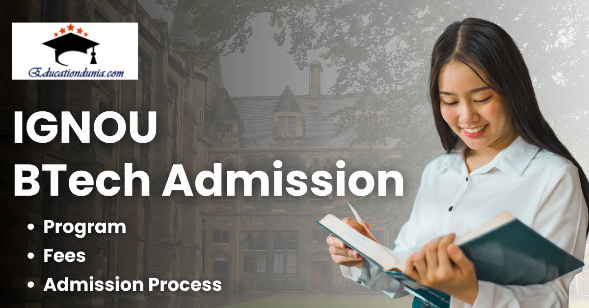 IGNOU BTech Admission