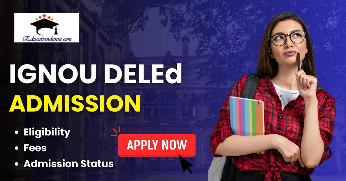 IGNOU DELEd Admission