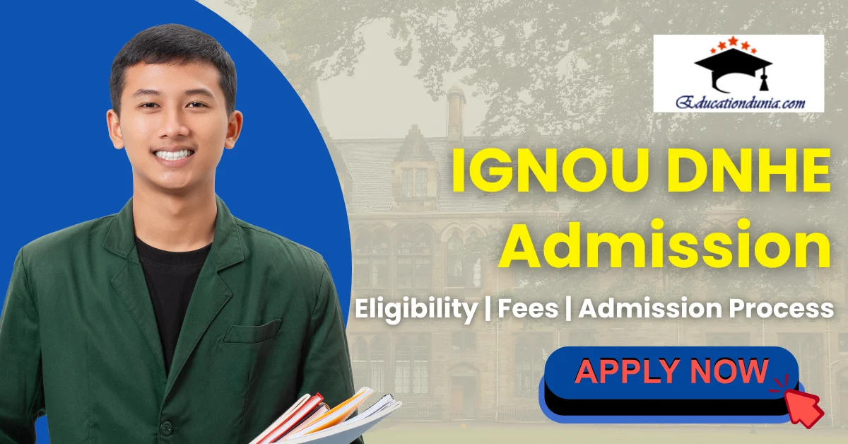 IGNOU DNHE Admission