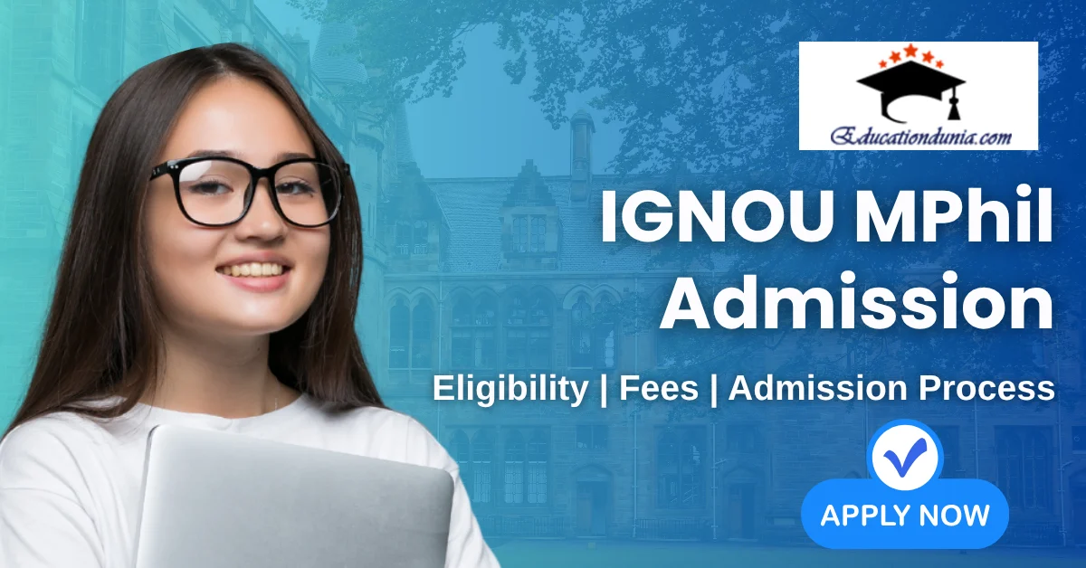 IGNOU MPhil Admission