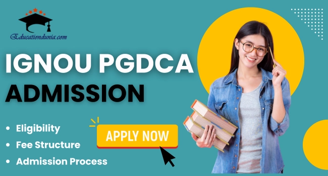 IGNOU PGDCA Admission