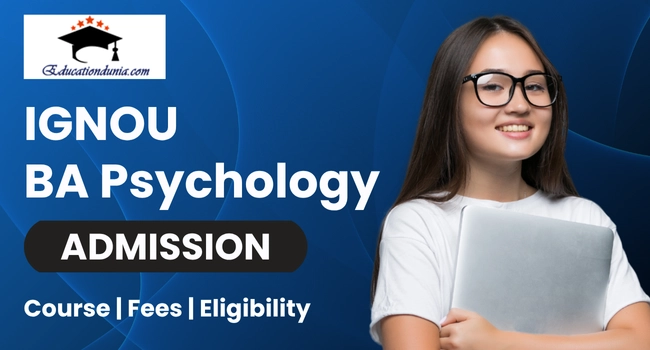 Ignou BA Psychology Admission